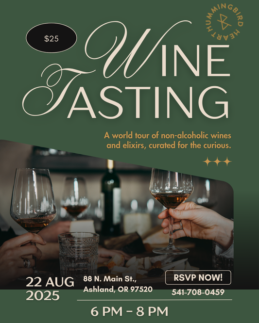 August Wine Tasting at Hummingbird Heart