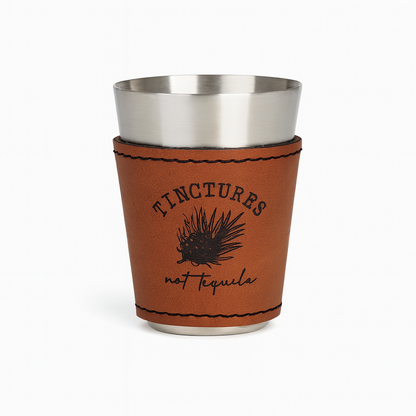 Spiritual Whiskey - Leatherette Shot Glass //Tincture // Sacred Sips