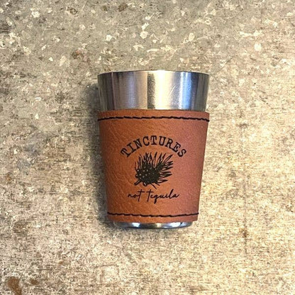 Spiritual Whiskey - Leatherette Shot Glass //Tincture // Sacred Sips