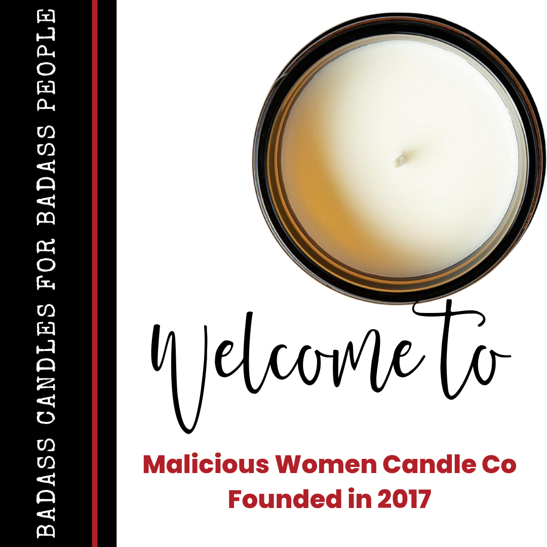 Unfuckwithable! 9oz Witch Candle Malicious Women Co